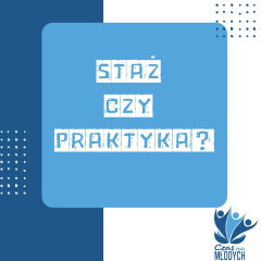 Zdjęcie artykułu Staż czy Praktyka?